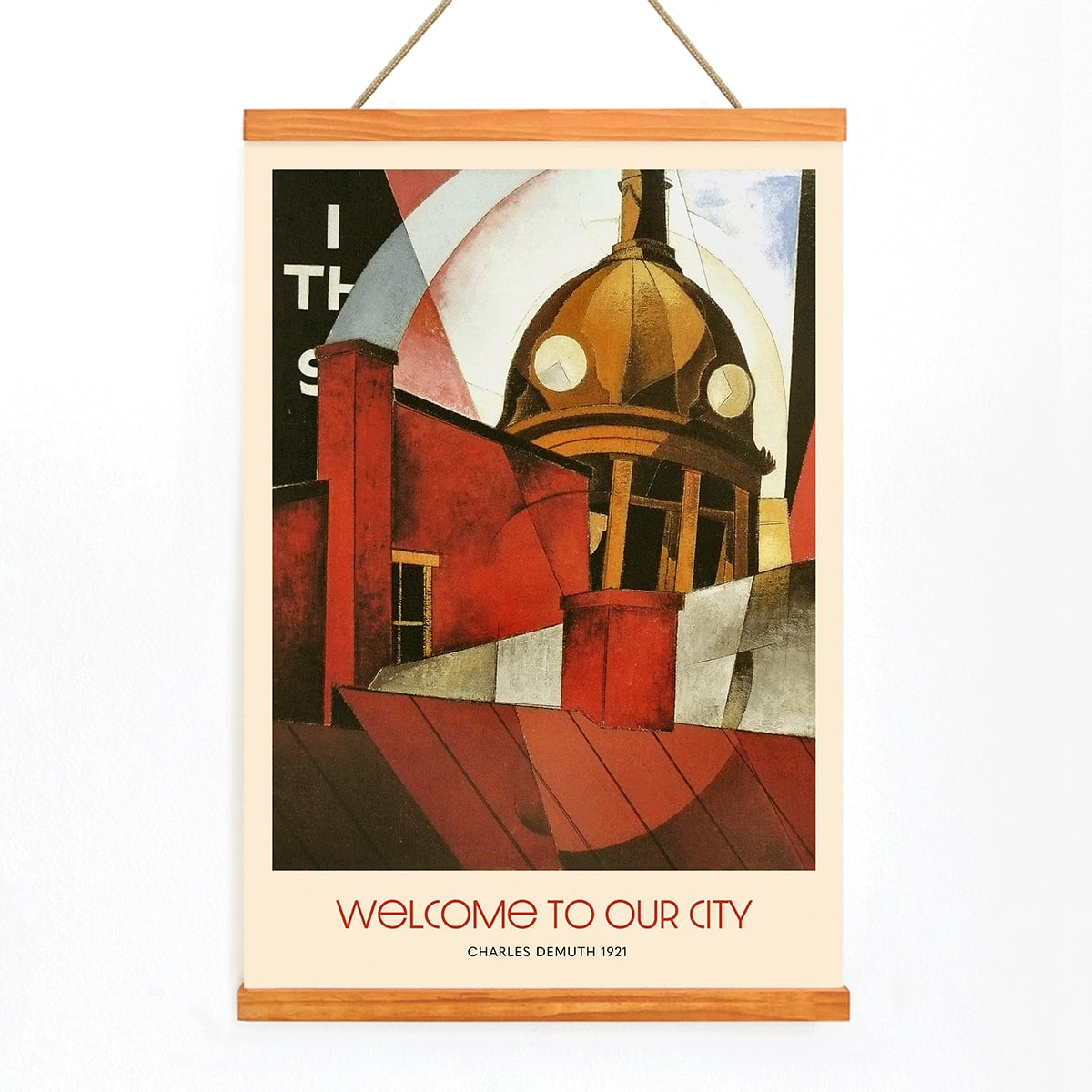 Welcome to Our City by Charles Demuth poster featuring abstract urban architecture and geometric design elements, with wooden magnetic frame on white background