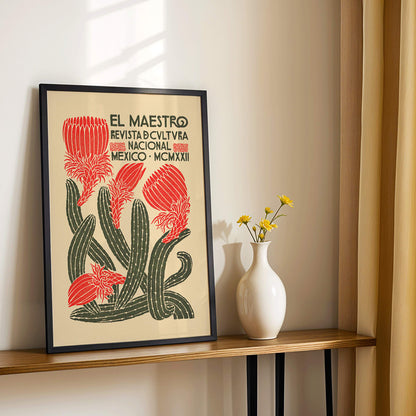 Vibrant cover art of El Maestro Revista de cultura nacional Mexico featuring red flowers and green cacti by Jose Posada, framed and displayed in home decor