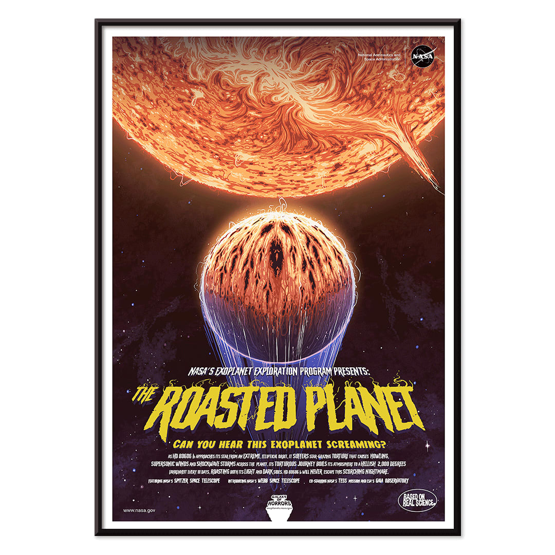 NASA poster of The Roasted Planet exoplanet being scorched by its star with vivid eruptions and a burning surface, with black aluminium frame on white background